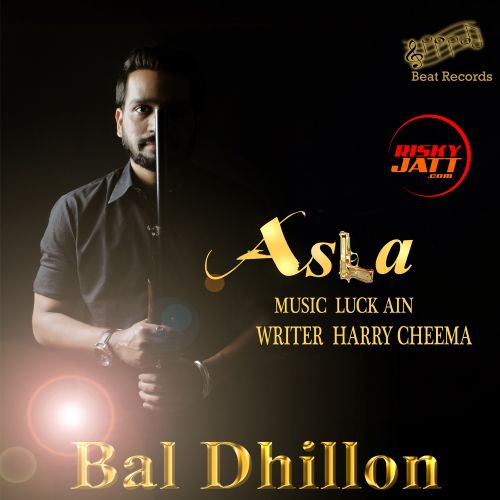 Asla Bal Dhillon Mp3 Song Free Download