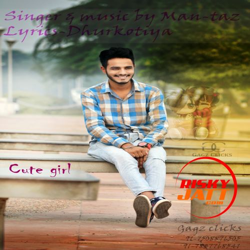 Cute Girl Man-Taz Mp3 Song Free Download