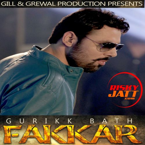 Fakkar Gurikk Bath Mp3 Song Free Download