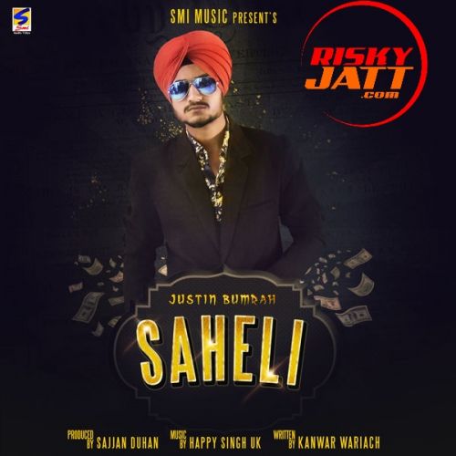 Saheli Justin Bumrah Mp3 Song Free Download