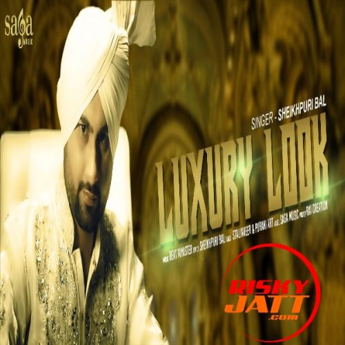 Luxury Look Sheikhpuri Bal Mp3 Song Free Download