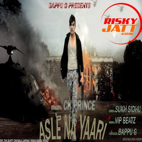 Asle Naal Yaari Ck Prince Mp3 Song Free Download