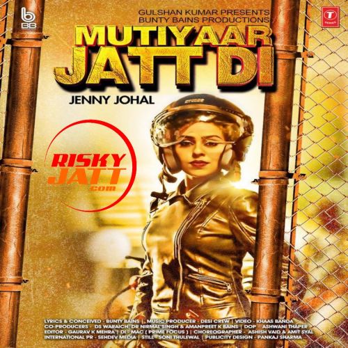 Mutiyaar Jatt Di Jenny Johal Mp3 Song Free Download