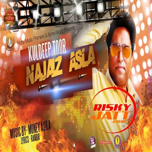 Najaiz Asla Kuldeep Toor, R Noor Mp3 Song Free Download