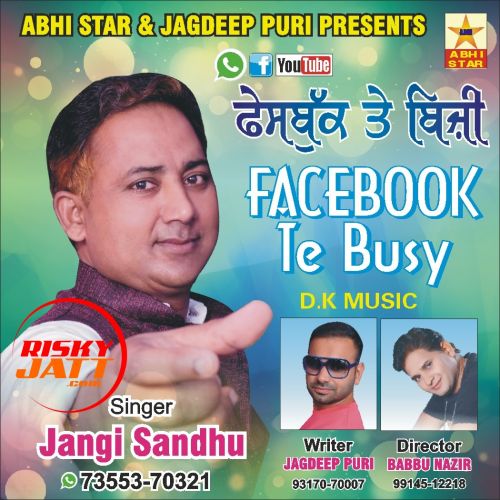 Facebook Te Busy Jangi Sandhu and Jagdeep Puri full album mp3 songs download