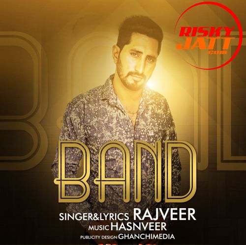 Band Rajveer Mp3 Song Free Download