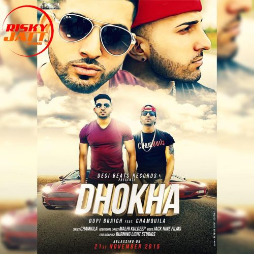 Dhokha Dupi Braich, Chamquila Mp3 Song Free Download