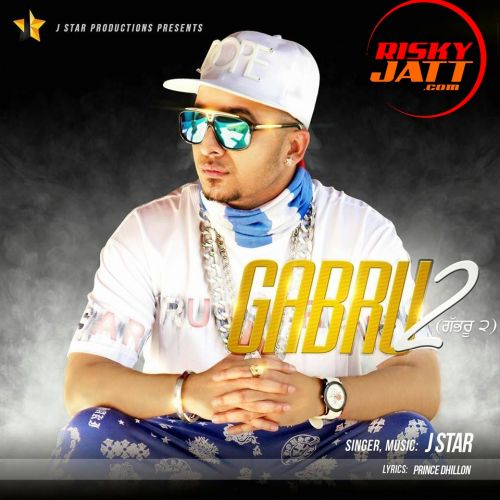 Gabru 2 J Star Mp3 Song Free Download