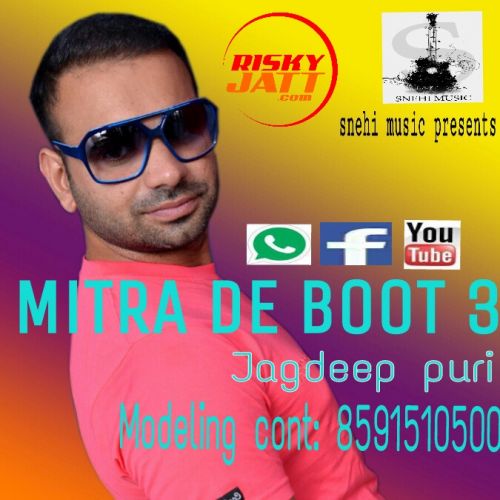 Mitra De Boot 3 Jagdeep Puri Mp3 Song Free Download