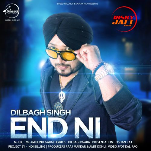 End Ni Dilbagh Singh Mp3 Song Free Download