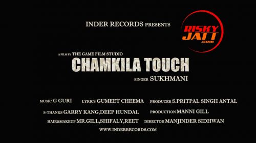 Chamkila Touch Sukhmani Mp3 Song Free Download