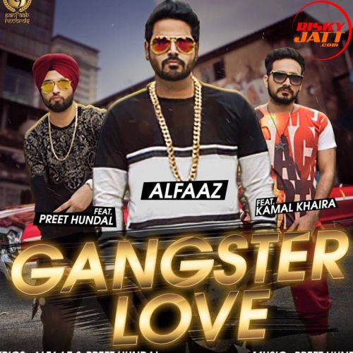 Gangster Love Kamal Khaira Mp3 Song Free Download