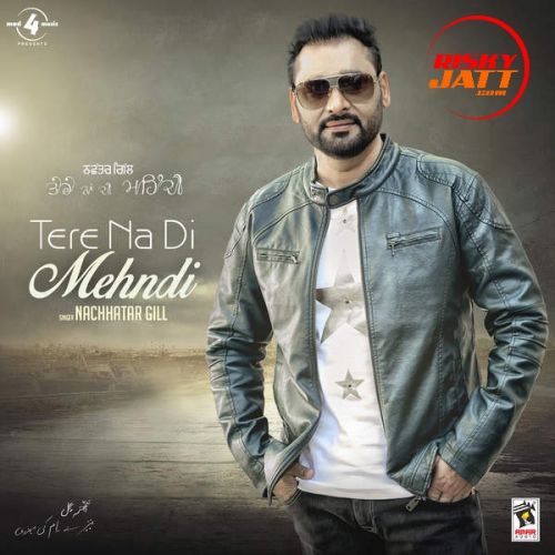 Jatt Brand Nachhatar Gill Mp3 Song Free Download