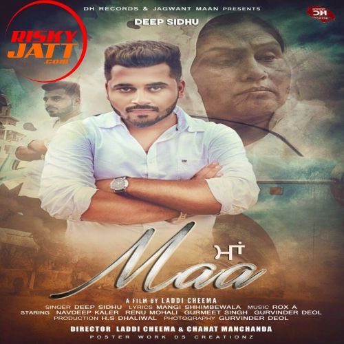 Maa Deep Sidhu Mp3 Song Free Download