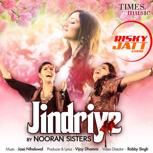 Jindriye Nooran Sisters Mp3 Song Free Download