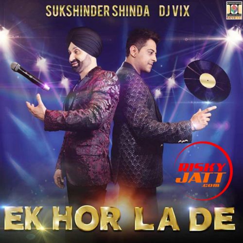 Ek Hor La De Sukshinder Shinda Mp3 Song Free Download