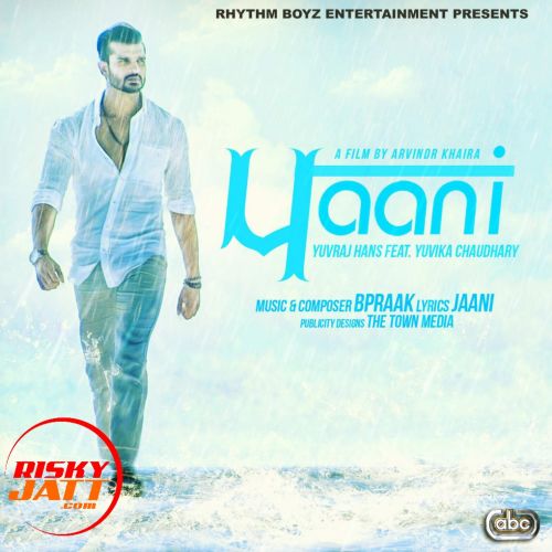 Paani Yuvraj Hans Mp3 Song Free Download