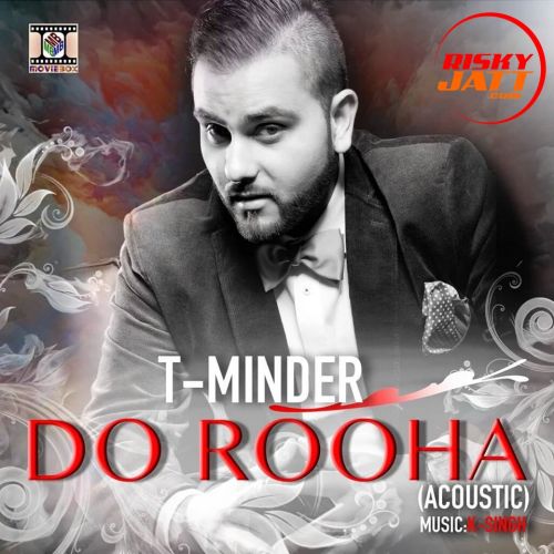 Do Rooha (Acoustic) T-Minder Mp3 Song Free Download