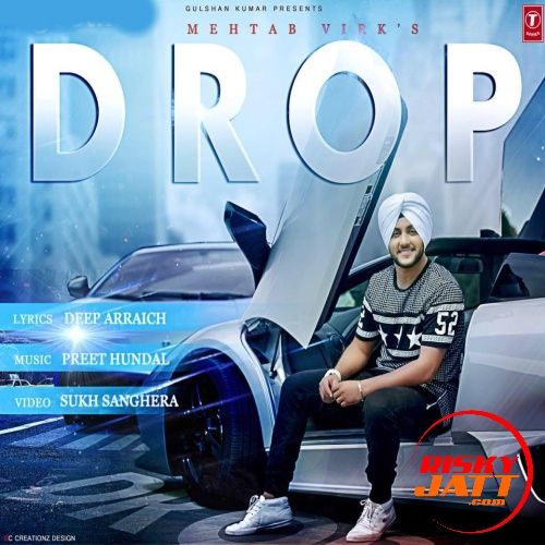 Drop Mehtab Virk Mp3 Song Free Download