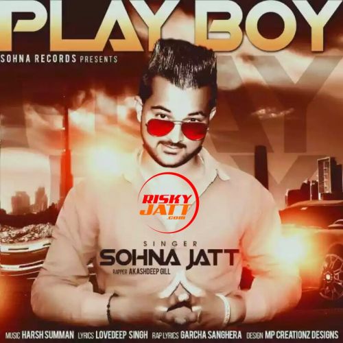 Play Boy Sohna Jatt Mp3 Song Free Download