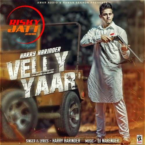 Velly Yaar Harry Harinder Mp3 Song Free Download