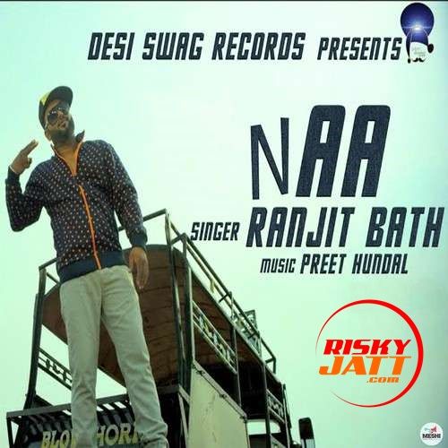 Naa Ranjit Bath Mp3 Song Free Download