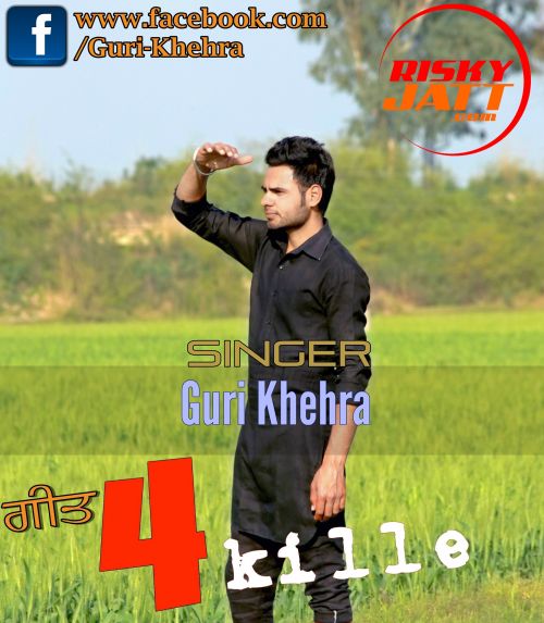 4 Kille Guri Khehra Mp3 Song Free Download