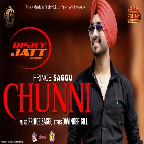 Chunni Prince Saggu Mp3 Song Free Download