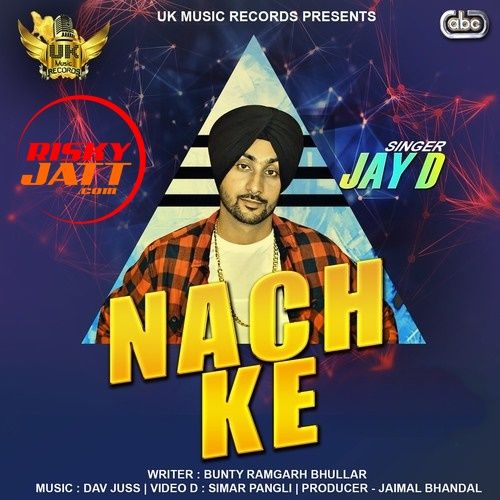 Nach Ke Jay D Mp3 Song Free Download