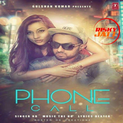 Phone Call RB Mp3 Song Free Download