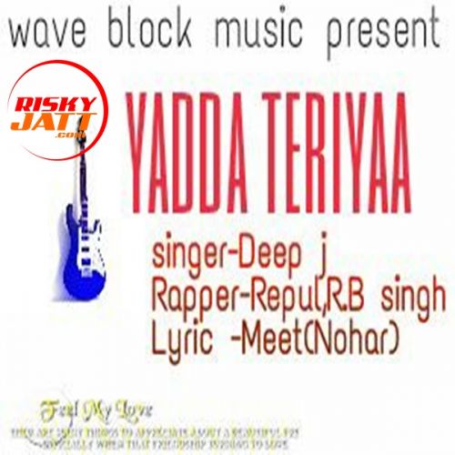 Yadda Teriyaa Deep J Mp3 Song Free Download