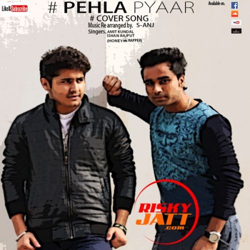 Pehla Pyaar Amit kundal Mp3 Song Free Download