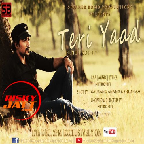 Teri Yaad Nitrohit Mp3 Song Free Download
