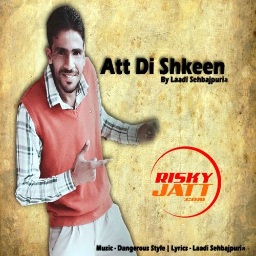 Att Di Shkeen Laadi Sehbajpuria Mp3 Song Free Download