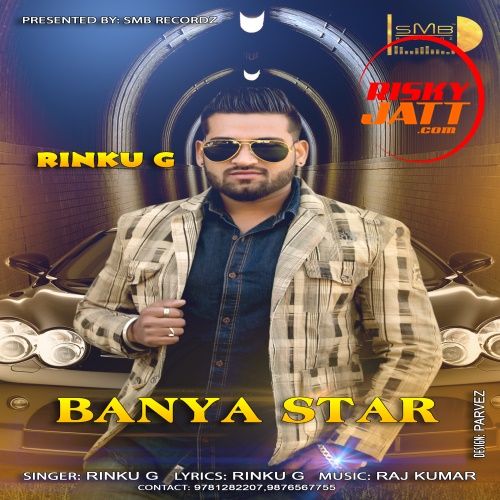 Baneya Star Rinku G Mp3 Song Free Download