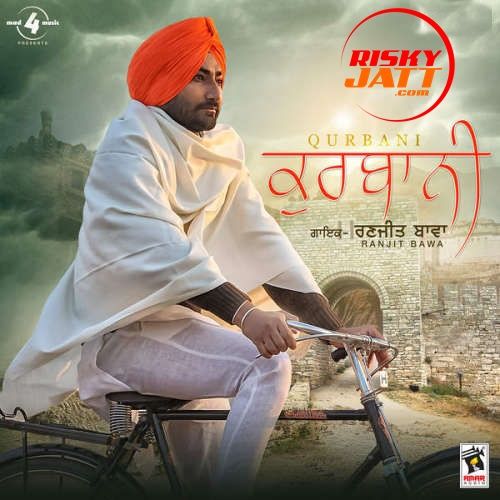 Qurbani Ranjit Bawa Mp3 Song Free Download