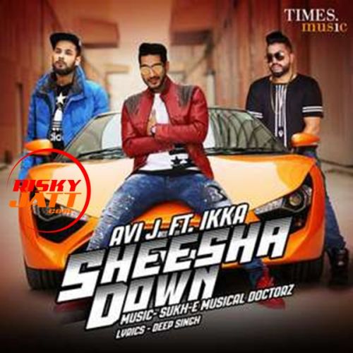 Sheesha Avi J Mp3 Song Free Download