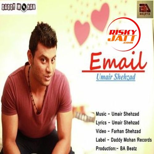 Email Umair Shehzad Mp3 Song Free Download