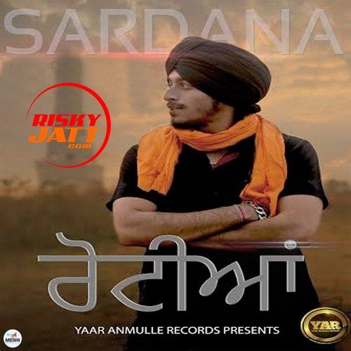 Rotian Sardana Mp3 Song Free Download