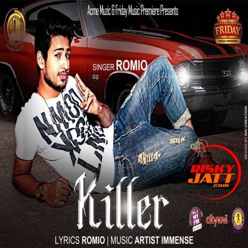 Killer Romeo Mp3 Song Free Download