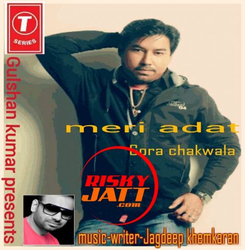 Meri Adat Gora Chakwala, Jagdeep Puri Mp3 Song Free Download