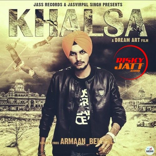 Khalsa Armaan Benipal Mp3 Song Free Download