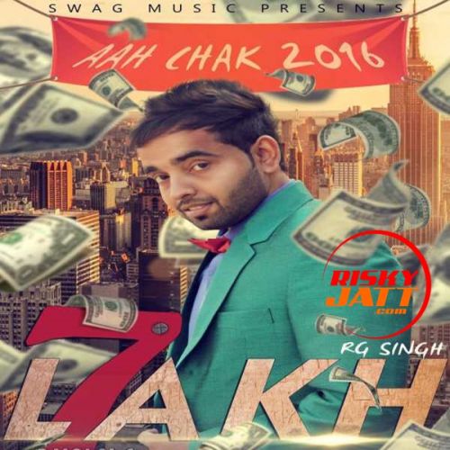 7 Lakh Rg Singh Mp3 Song Free Download