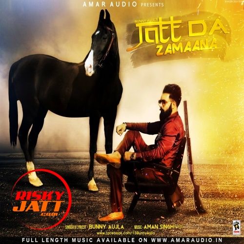 Jatt Da Zamaana Bunny Aujla Mp3 Song Free Download