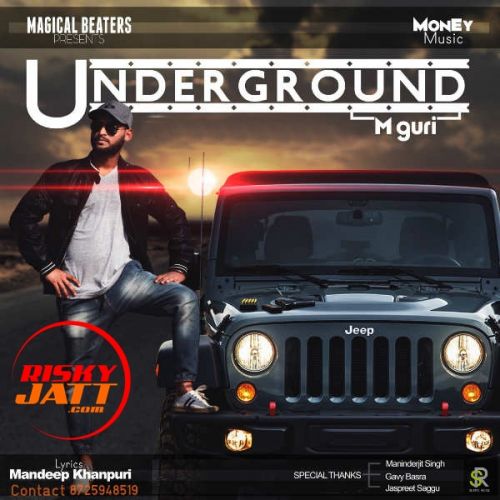Underground M Guri Mp3 Song Free Download