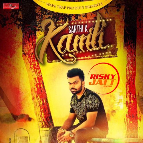 Kamli Sarthi K Mp3 Song Free Download