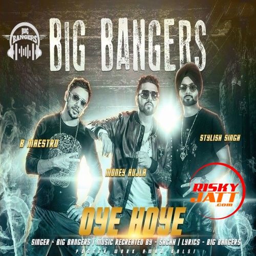 Oye Hoye - Lean On (New Year Special)Oye Hoye Big Bangers Mp3 Song Free Download