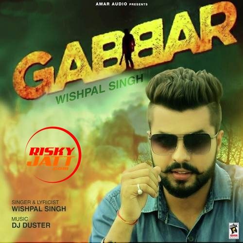 Gabbar Wishpal Singh Mp3 Song Free Download