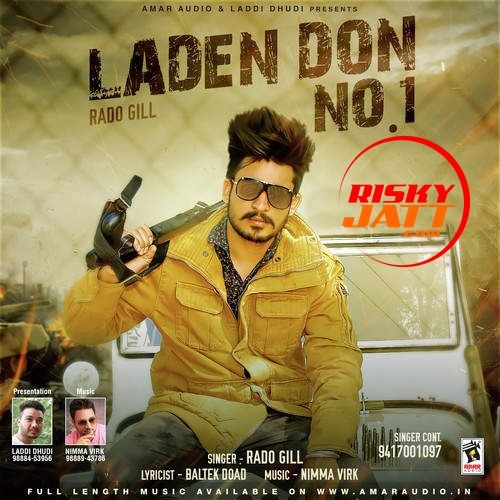 Laden Don No 1 Rado Gill Mp3 Song Free Download