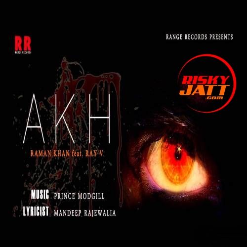 Akh Raman Khan, Ray V Mp3 Song Free Download